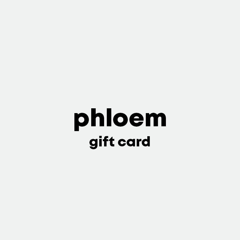 Phloem Gift Card - Phloem